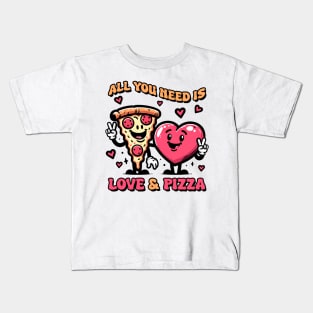 All You Need Is Love and Pizza Kids T-Shirt